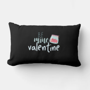 Couple Gift Be Mine Valentine Lumbar Pillow