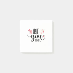 Couple Gift Be You Beautiful Post-it Notes