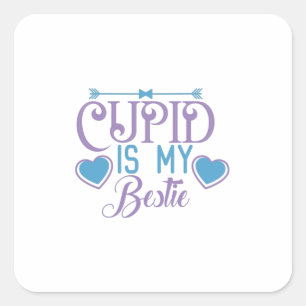 Couple Gift Cupid Is My Bestie Square Sticker