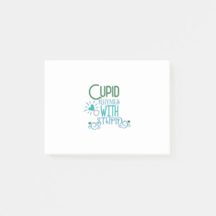 Couple Gift Cupid Rhymes With Stupid Post-it Notes