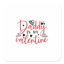 Couple Gift Daddy Is My Valentine
