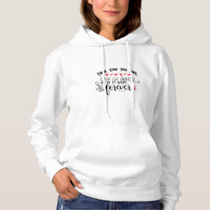 Couple Gift Each Time You Love Forever Hoodie