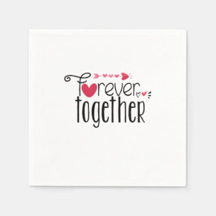 Couple Gift Forever Together Napkin