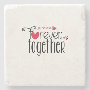 Couple Gift Forever Together Stone Coaster