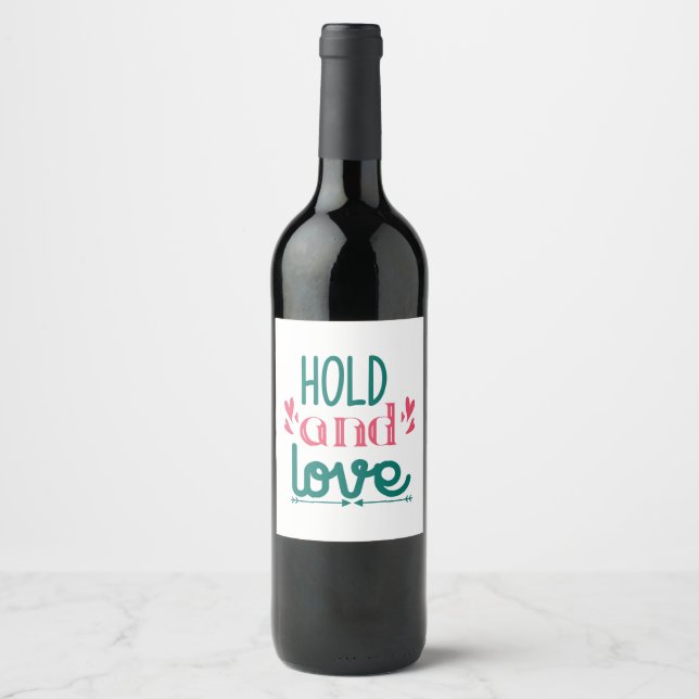 Couple Gift Hold And Love Wine Label (Front)
