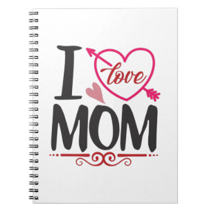 Couple Gift I Love Mom Notebook