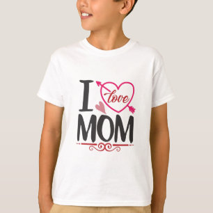 Couple Gift I Love Mom T-Shirt