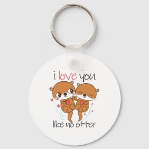 Couple Gift I Love You Like No Otter Keychain