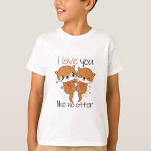 Couple Gift I Love You Like No Otter T-Shirt
