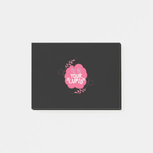 Couple Gift I Will Be Your Cupid Post-it Notes