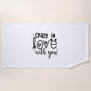 Couple Gift In Love With You Beach Towel