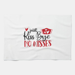 Couple Gift Just Kiss Bye Kitchen Towel