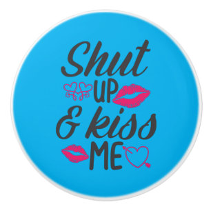 Couple Gift Kiss Me Ceramic Knob