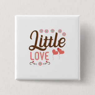 Couple Gift Little Love 2 Inch Square Button