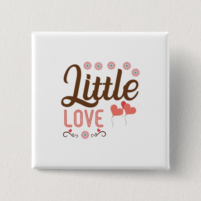 Couple Gift Little Love 2 Inch Square Button (Front)