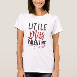 Couple Gift Little Miss Valentine T-Shirt