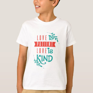 Couple Gift Love Is Kind T-Shirt