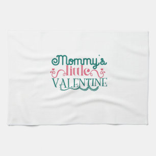 Couple Gift Mommy's Little Valentine Kitchen Towel