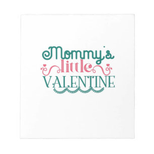 Couple Gift Mommy's Little Valentine Notepad