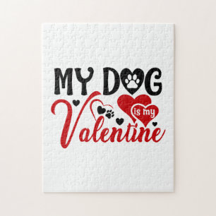 Couple Gift My Dog Is My Valentine Jigsaw Puzzle