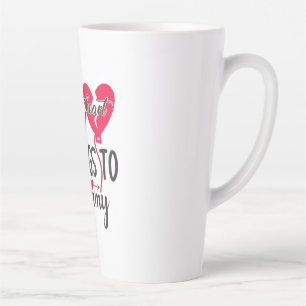 Couple Gift My Heart Belongs To Mommy Latte Mug