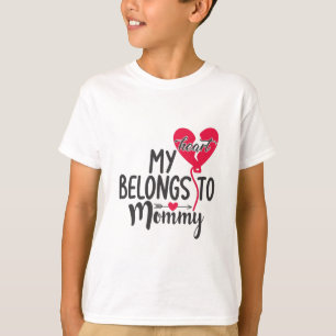 Couple Gift My Heart Belongs To Mommy T-Shirt