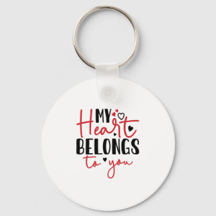 Couple Gift My Heart Belongs To You Keychain