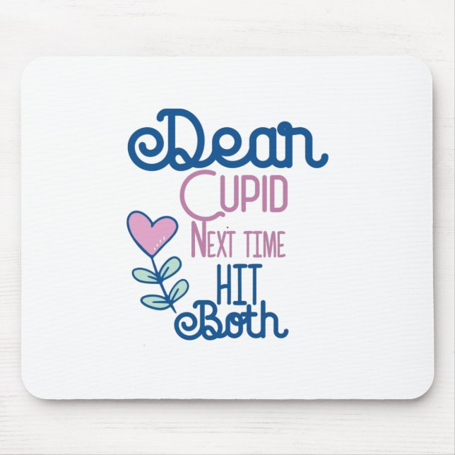 Couple Gift Next Time Hit Both Mouse Pad (Front)