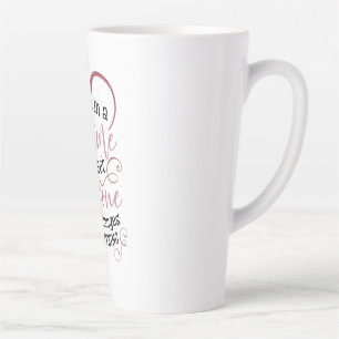 Couple Gift Once In A Lifetime You Meet Someone Latte Mug