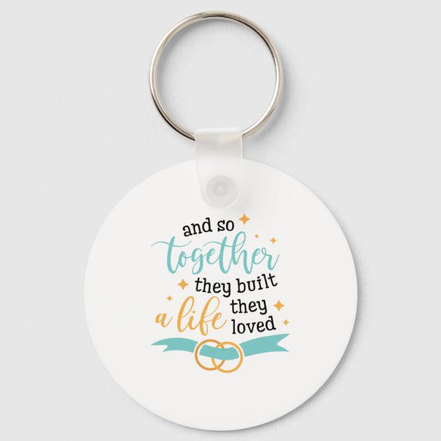 Couple Gift Together They Built A Life Keychain (Front)