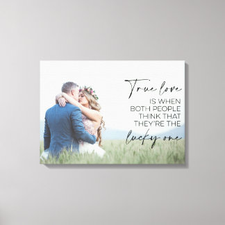 Couple Gift True Love Is When Both People Think Canvas Print