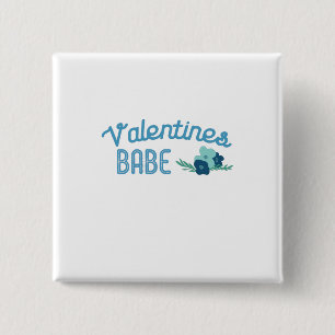 Couple Gift Valentine Babe Flowers 2 Inch Square Button