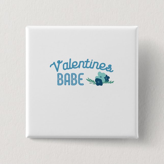 Couple Gift Valentine Babe Flowers 2 Inch Square Button (Front)