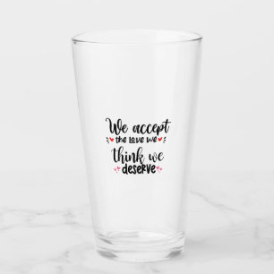 Couple Gift We Accept The Love Glass