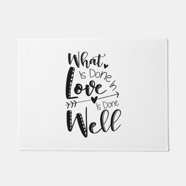 Couple Gift What Is Done In Love Doormat (Front)