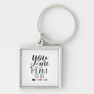 Couple Gift You And Me Are Meant To Be Keychain