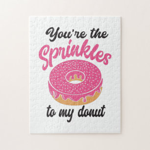 Couple Gift You Are The Sprinkles To My Doughnut Jigsaw Puzzle