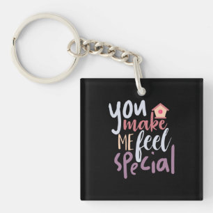 Couple Gift You Make Me Feel Special Keychain