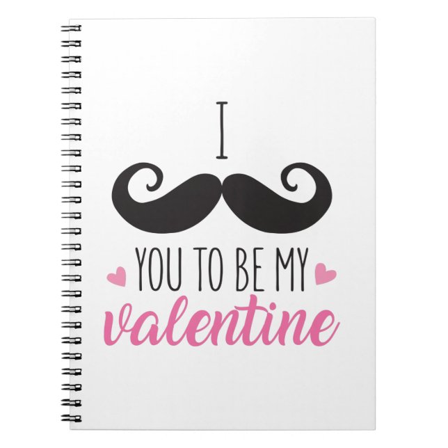 Couple Gift You To Be My Valentine Notebook (Front)
