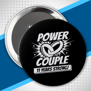 Couple Married 11 Years - 11th Wedding Anniversary 4 Inch Round Button