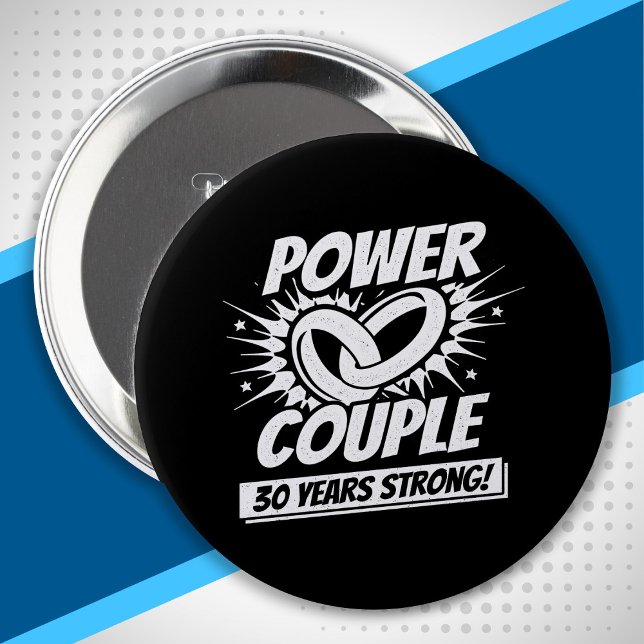 Couple Married 30 Years - 30th Wedding Anniversary 4 Inch Round Button (Creator Uploaded)