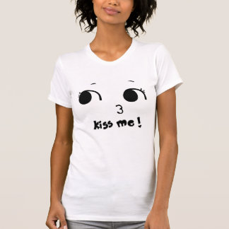 Couple Shirts: Kiss Me (2 of 2) T-Shirt