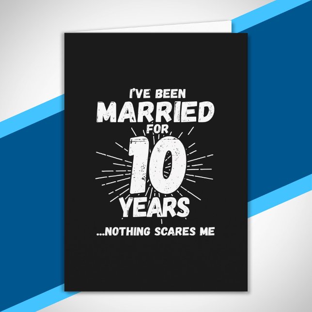 Couples Married 10 Years Funny 10th Anniversary Card (Creator Uploaded)