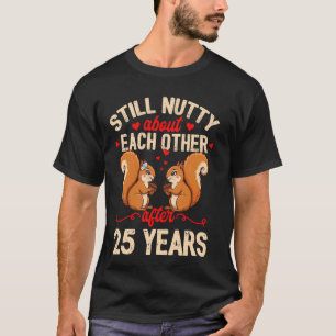 Couples Married 25-Year Funny 25th Wedding Anniver T-Shirt