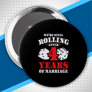 Couples Married 4 Years Funny 4th Anniversary Inch Round Button