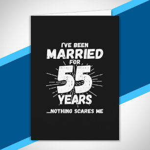 Couples Married 55 Years Funny 55th Anniversary Card