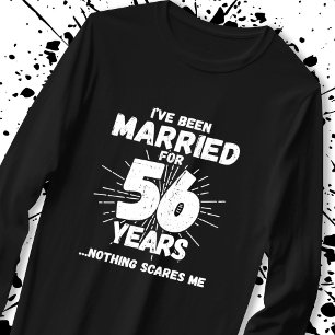 Couples Married 56 Years Funny 56th Anniversary T-Shirt