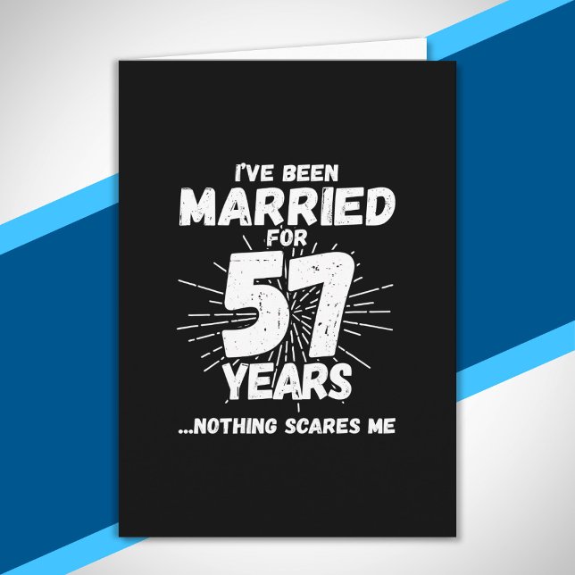 Couples Married 57 Years Funny 57th Anniversary Card (Creator Uploaded)