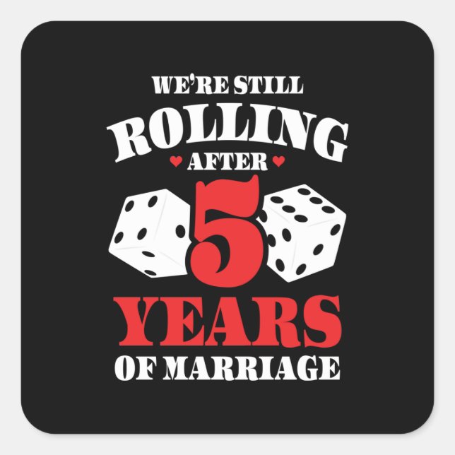 Couples Married 5 Years Funny 5th Anniversary Square Sticker (Front)