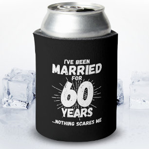 Couples Married 60 Years Funny 60th Anniversary Can Cooler